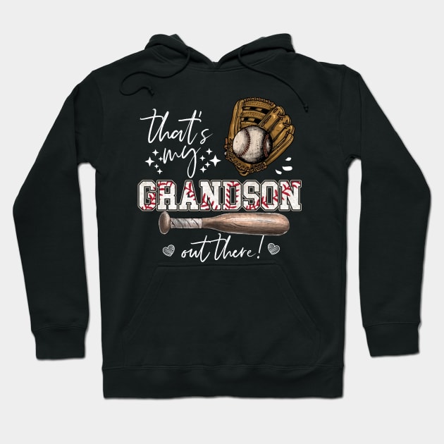 That's My Grandson Out There Hoodie by Rochelle Lee Elliott